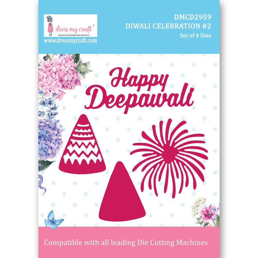 Diwali Celebration #2 Dies