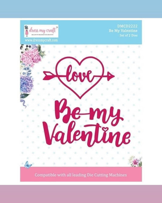 Be My Valentine - Die