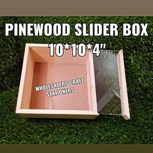 Pinewood Slider Box - 10*10 Inch